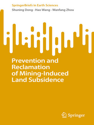 cover image of Prevention and Reclamation of Mining-Induced Land Subsidence